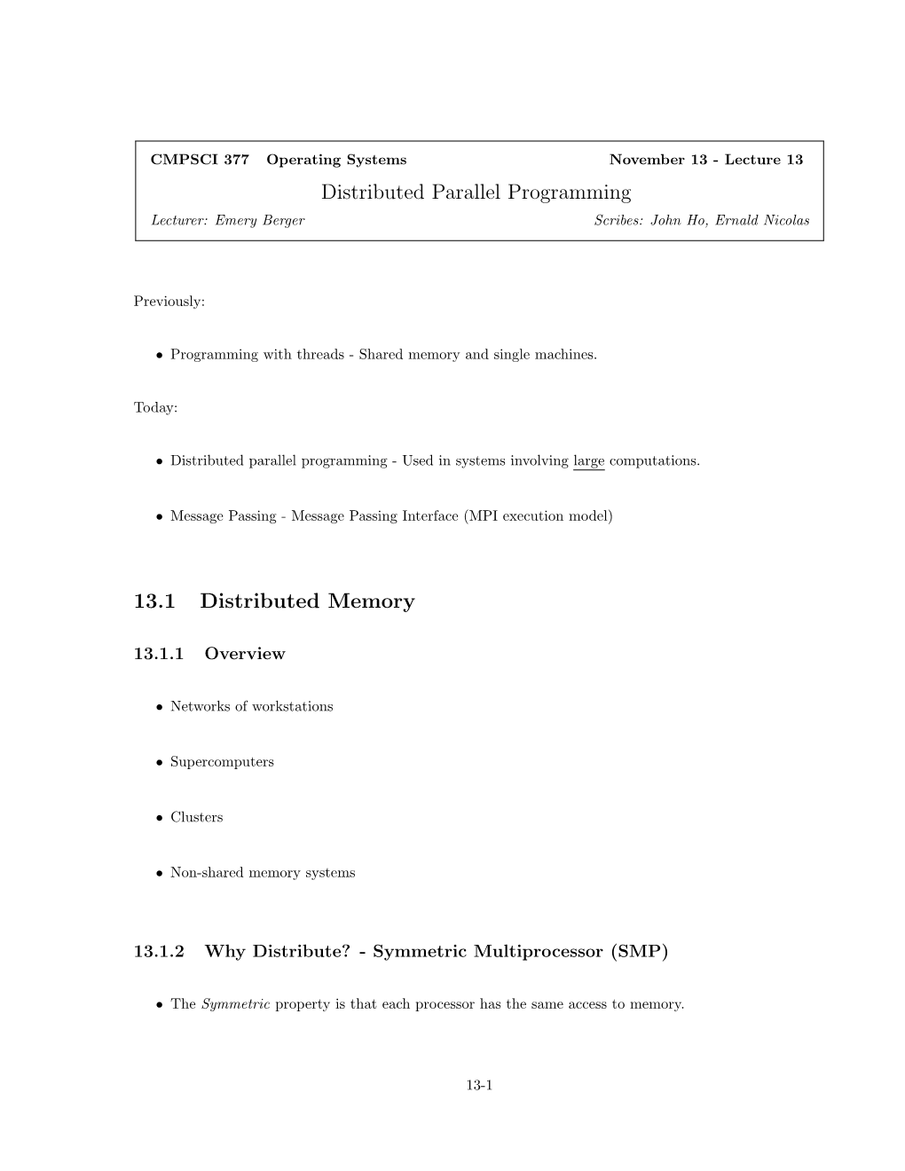 Distributed Parallel Programming 13.1 Distributed Memory