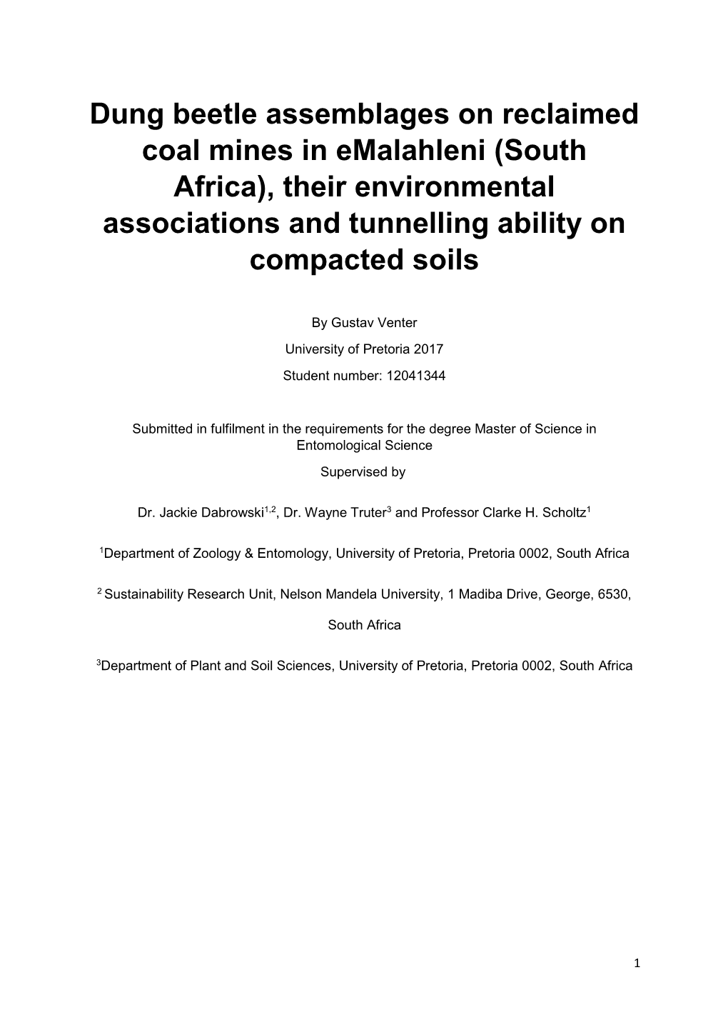 Dung Beetle Assemblages on Reclaimed Coal Mines in Emalahleni (South Africa), Their Environmental Associations and Tunnelling Ability On