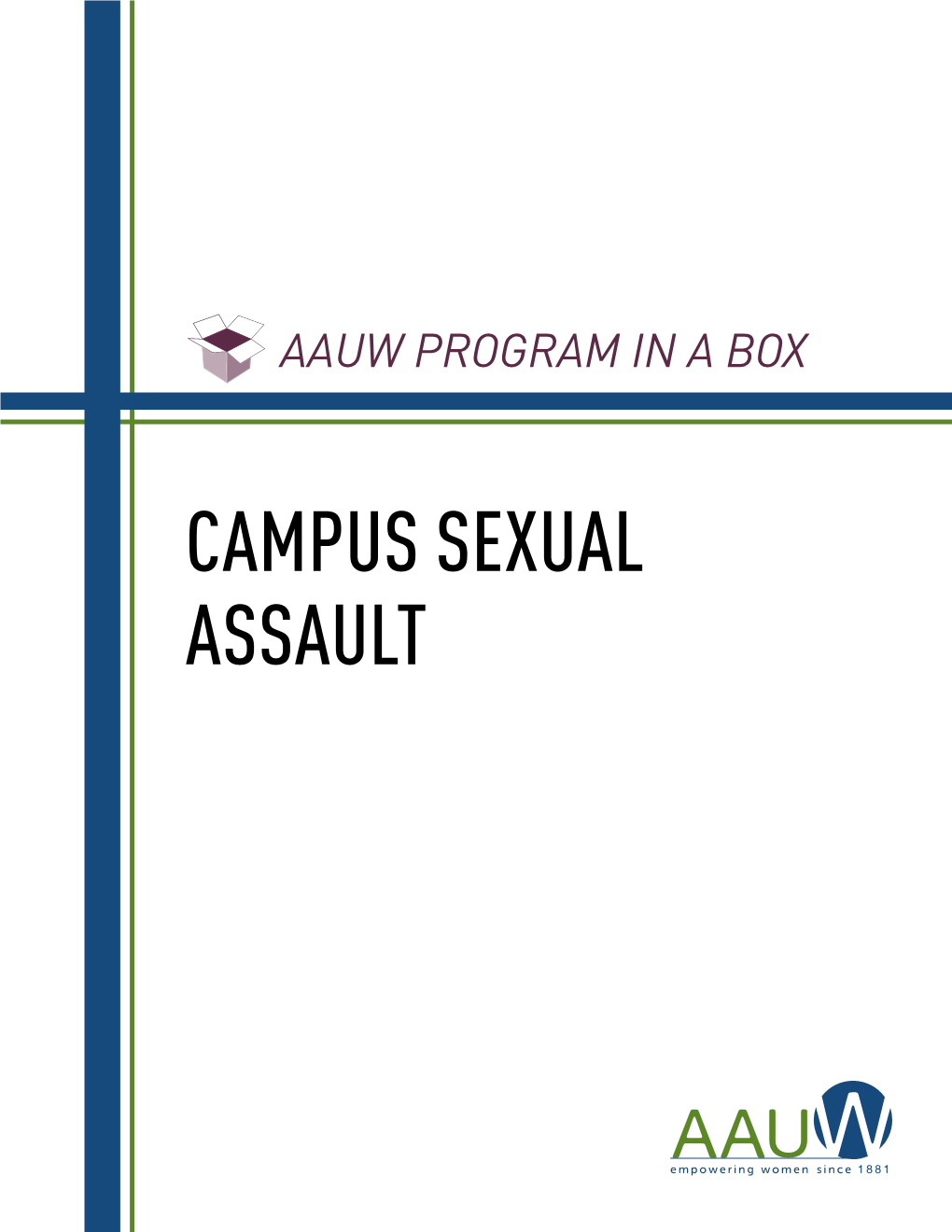 Campus Sexual Assault AAUW PROGRAM in a BOX