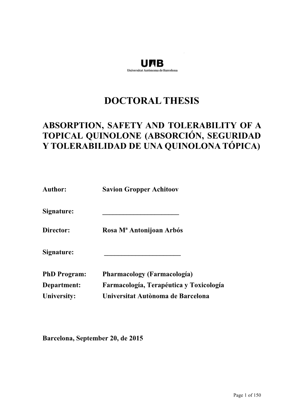 Doctoral Thesis Absorption, Safety and Tolerability of a Topical Quinolone