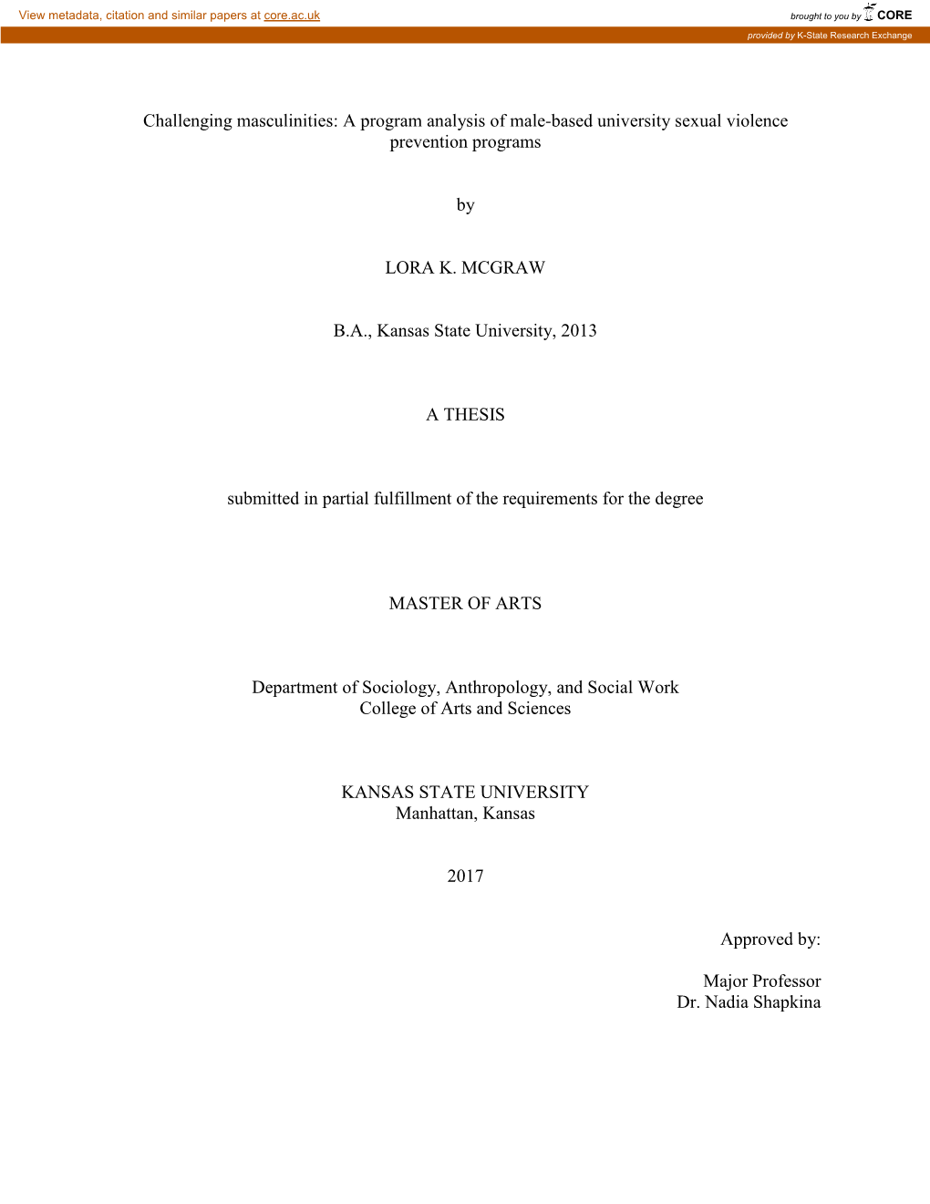 Challenging Masculinities: a Program Analysis of Male-Based University Sexual Violence Prevention Programs by LORA K. MCGRAW