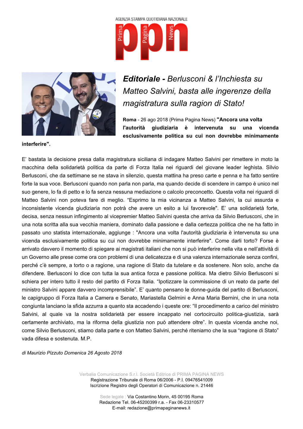 Berlusconi & L'inchiesta Su Matteo Salvini, Basta Alle Ingerenze Della