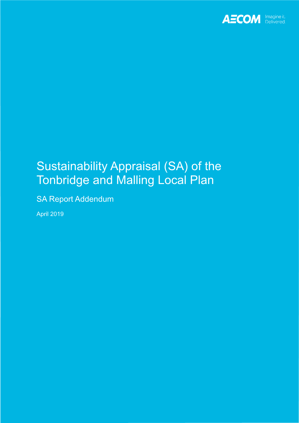April 2019 Sustainability Appraisal Report Addendum