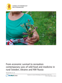 Contemporary Uses of Wild Food and Medicine in Rural Sweden, Ukraine and NW Russia Stryamets Et Al