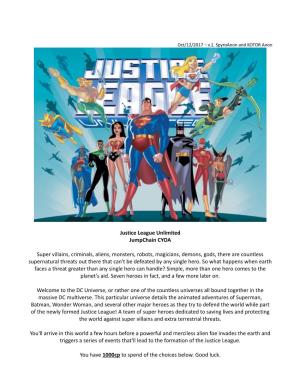 Justice League Unlimited Jumpchain CYOA Super Villains, Criminals, Aliens, Monsters, Robots, Magicians, Demons, Gods, There