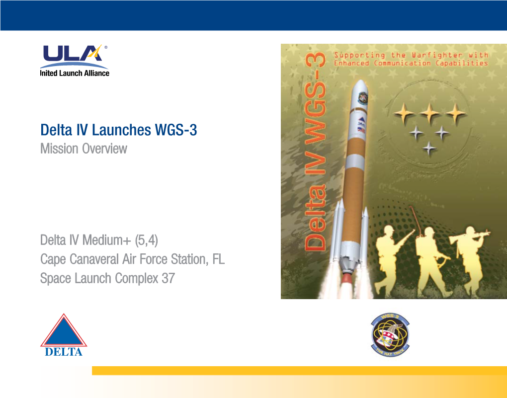 Delta IV Launches WGS-3 Mission Overview