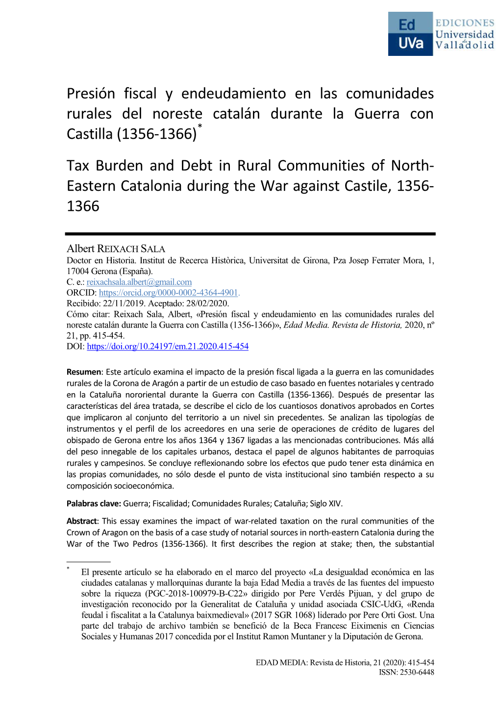 Presión Fiscal Y Endeudamiento En Las Comunidades Rurales Del Noreste Catalán Durante La Guerra Con Castilla (1356-1366)*