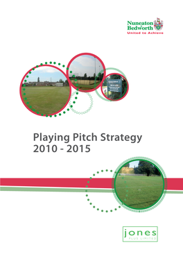 Playing Pitch Strategy 2010 - 2015