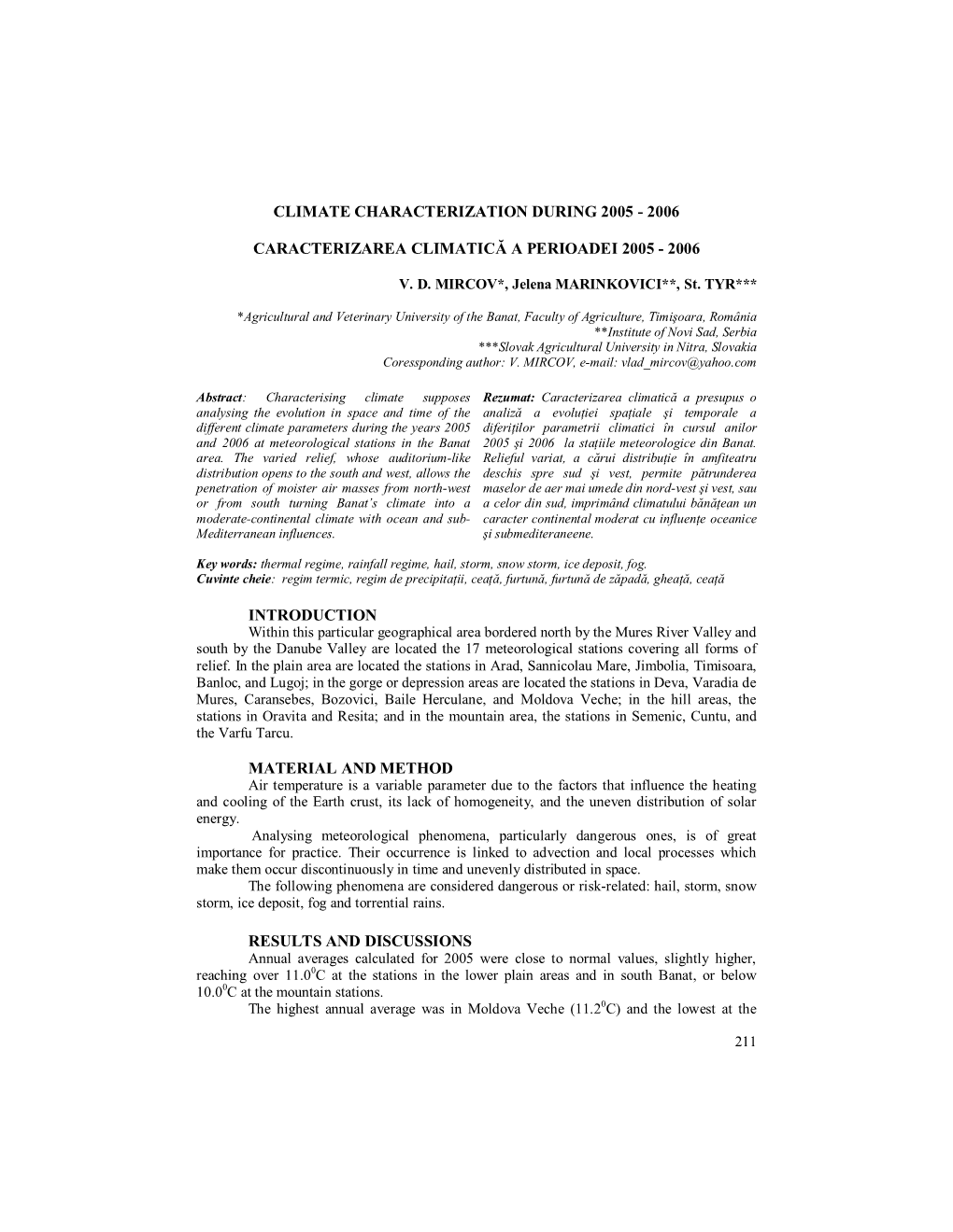 Climate Characterization During 2005 - 2006