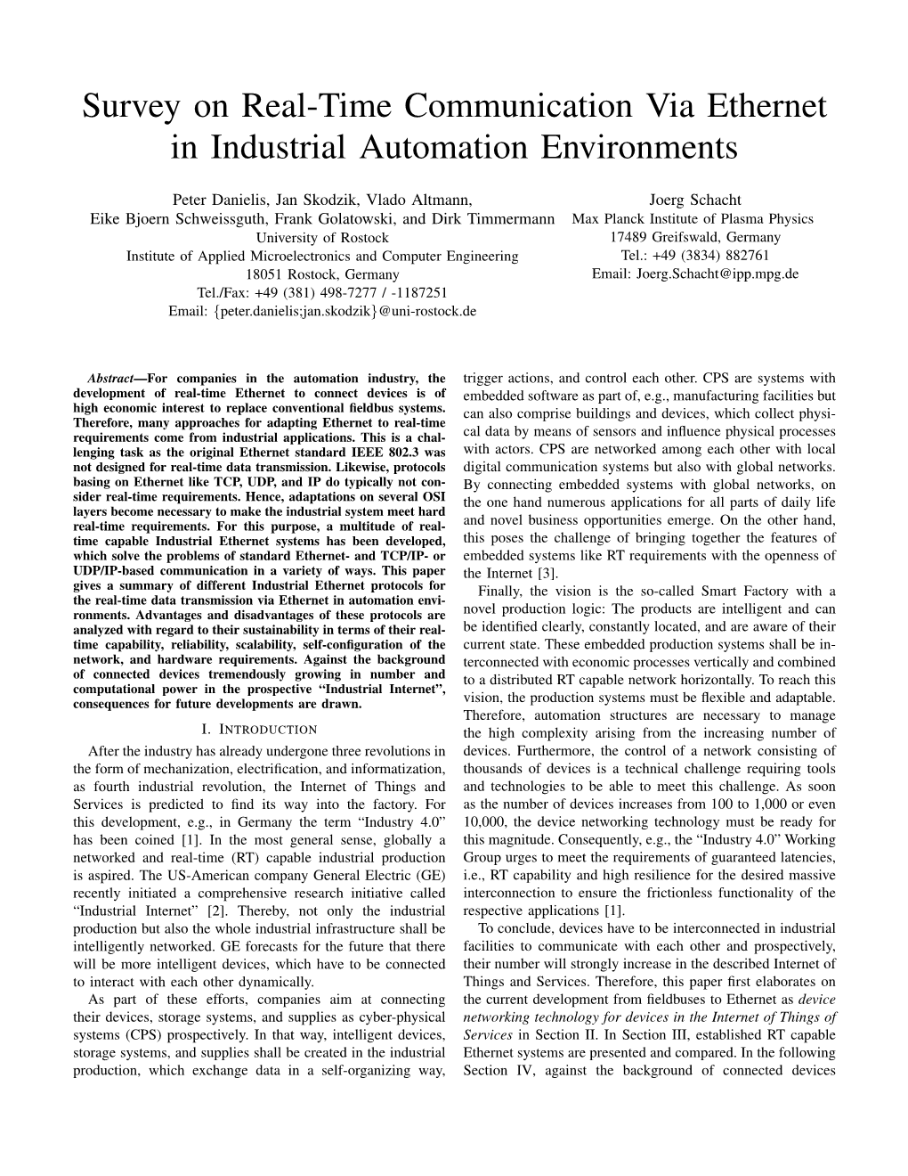 Survey on Real-Time Communication Via Ethernet in Industrial Automation Environments