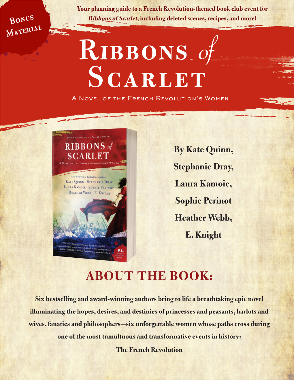 Ribbons of Scarlet, Including Deleted Scenes, Recipes, and More! Material Ribbons of Scarlet a Novel of the French Revolution’S Women