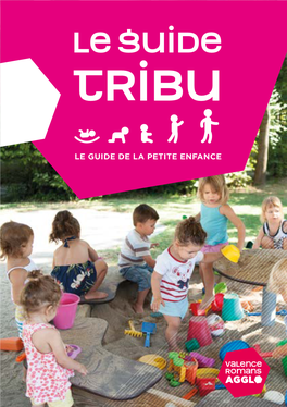 Le Guide Tribu