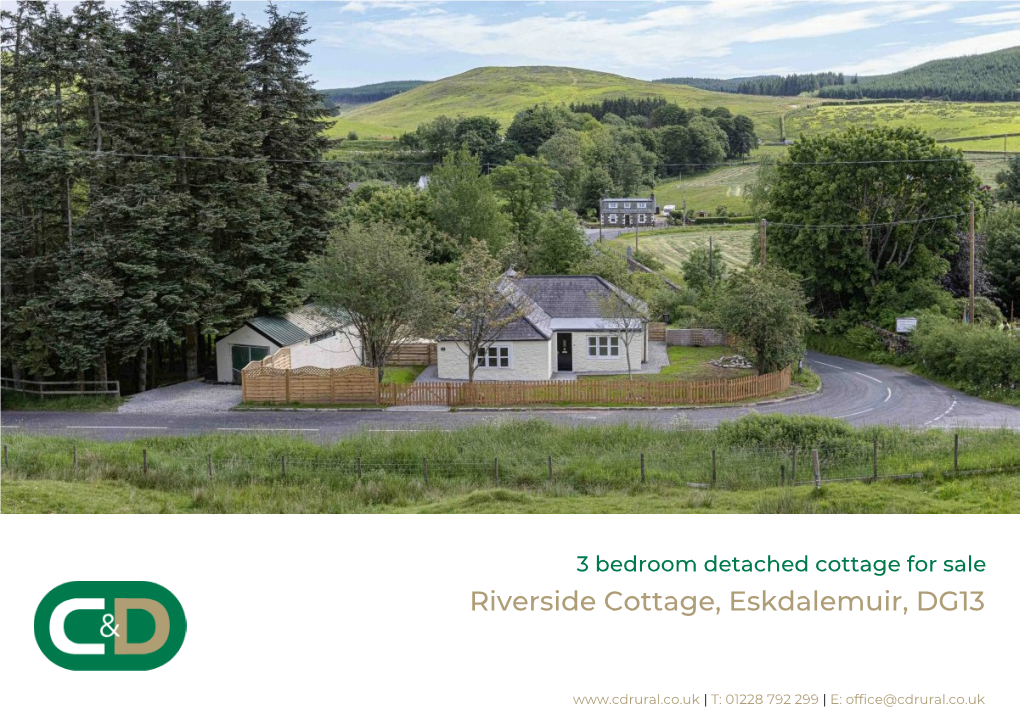 Riverside Cottage, Eskdalemuir, DG13