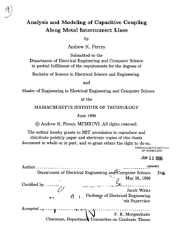 Analysis and Modeling of Capacitive Coupling Along Metal Interconnect Lines by Andrew K