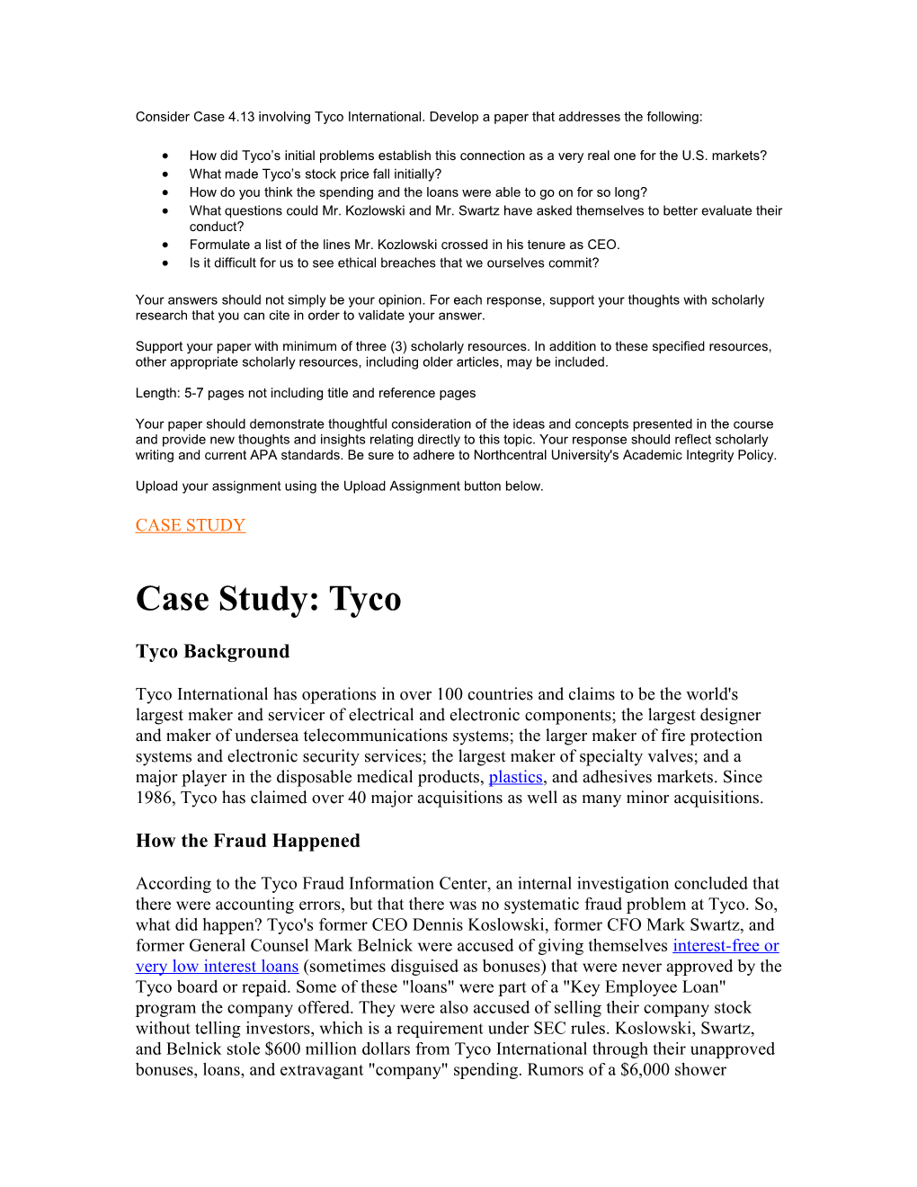 Consider Case 4.13 Involving Tyco International. Develop a Paper That Addresses the Following