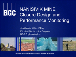 NANISIVIK MINE Closure Design and Performance Monitoring