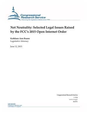 Net Neutrality: Selected Legal Issues Raised by the FCC’S 2015 Open Internet Order