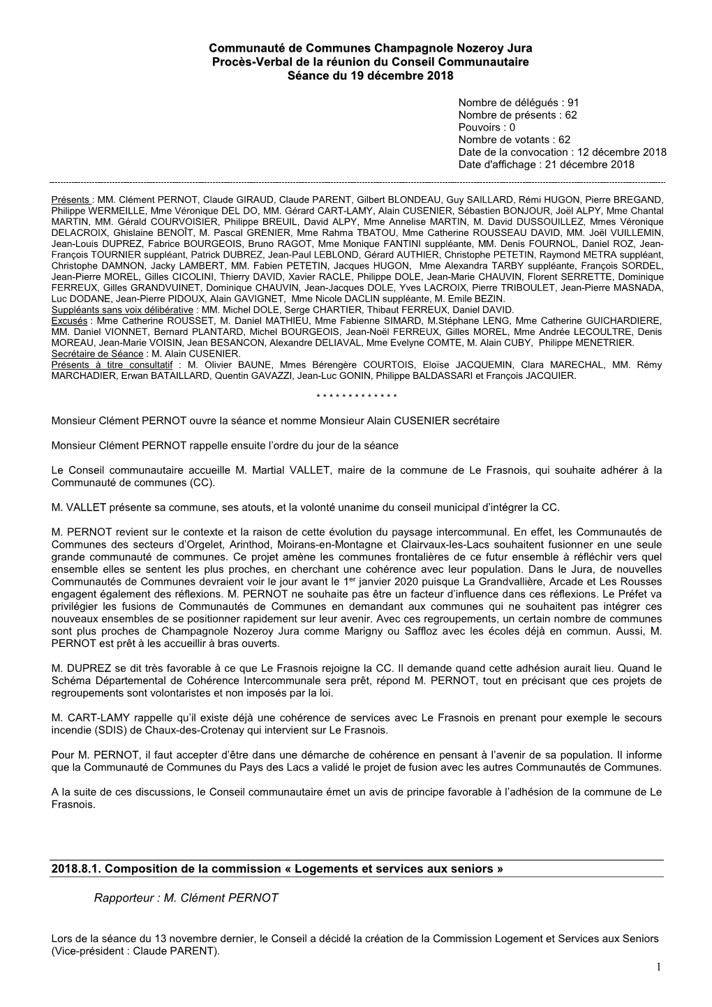 1 Communauté De Communes Champagnole Nozeroy Jura Procès-Verbal De La Réunion Du Conseil Communautaire Séance Du 19 Décembr