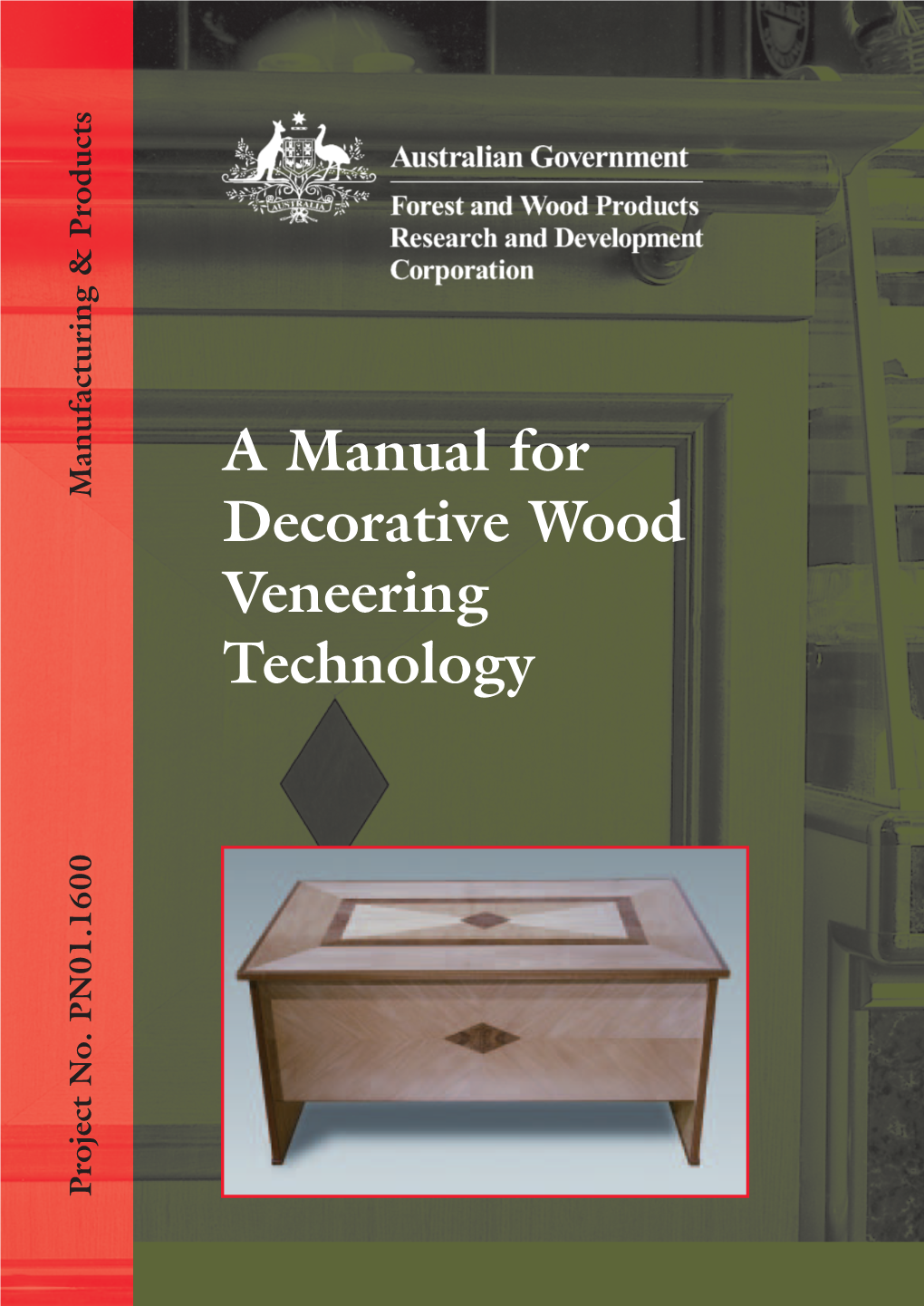 A Manual for Decorative Wood Veneering Technology