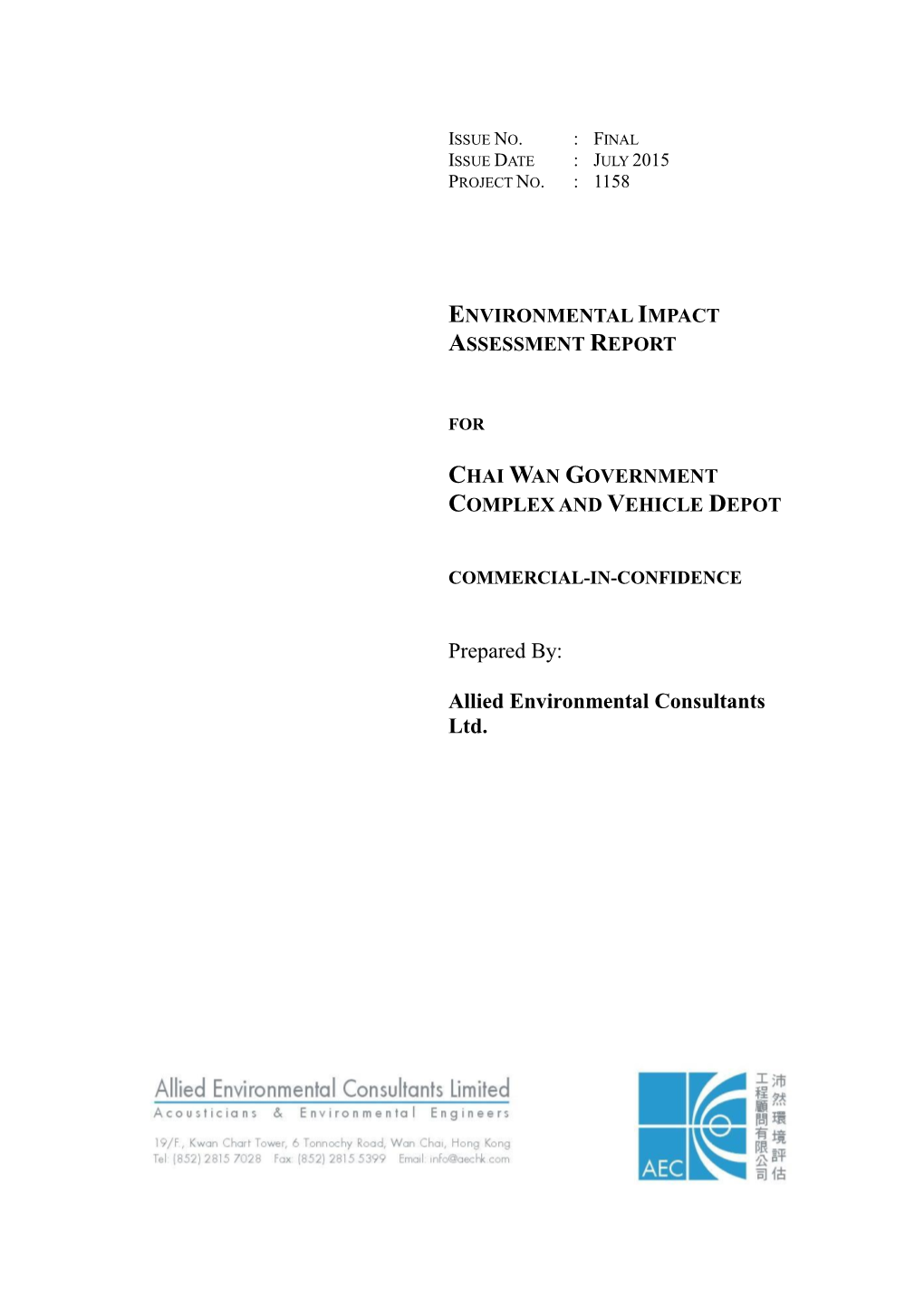 EIA Report Was Prepared in Accordance with the Abovementioned EIA Study Brief (No