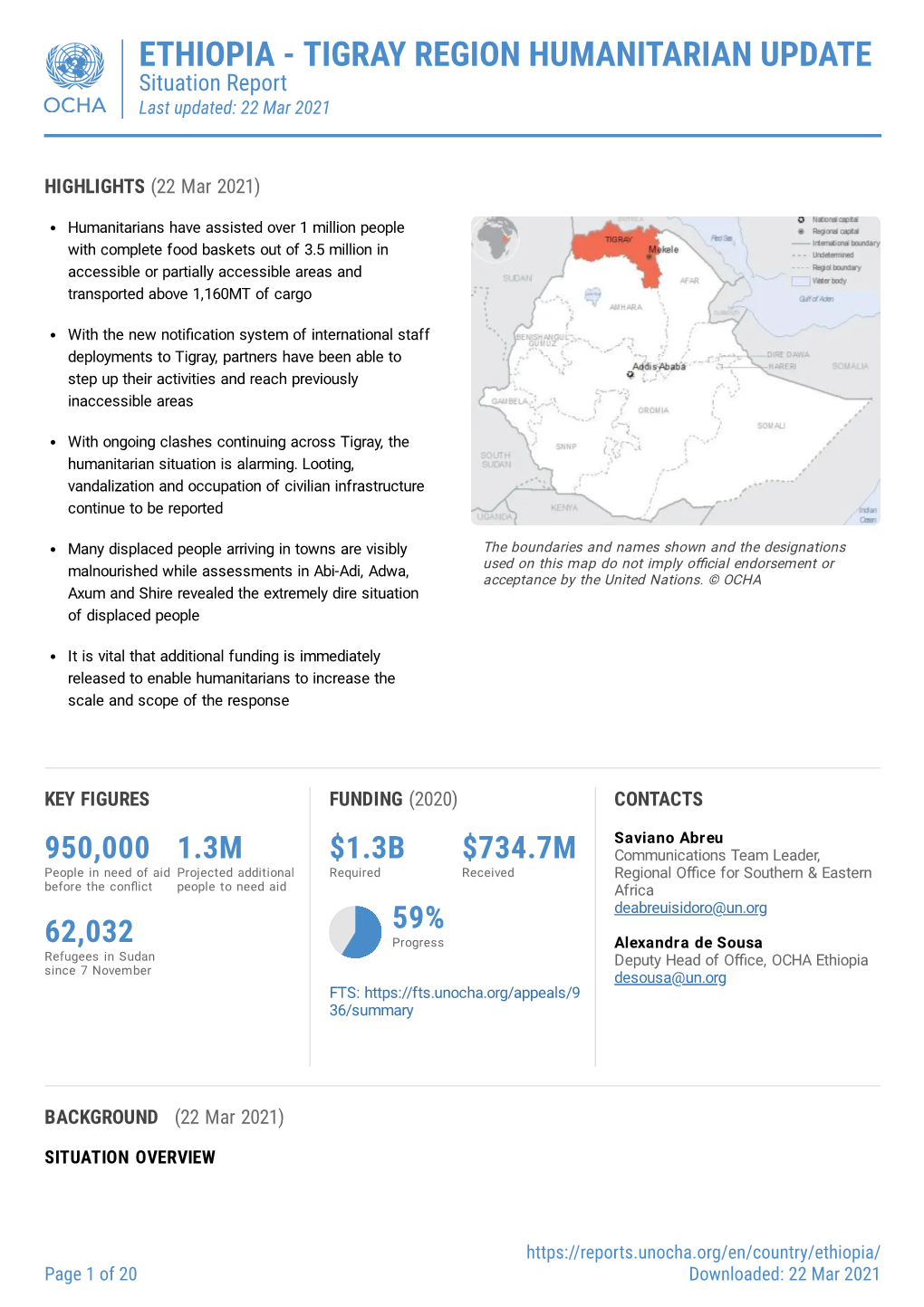 ETHIOPIA - TIGRAY REGION HUMANITARIAN UPDATE Situation Report Last Updated: 22 Mar 2021