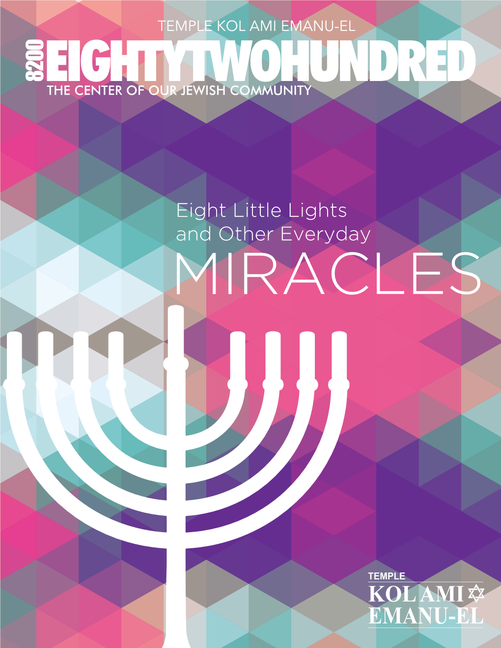 Eight Little Lights and Other Everyday MIRACLES
