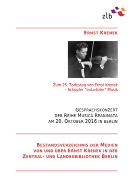 Zum 25. Todestag Von Ernst Krenek – Schöpfer "Entarteter" Musik