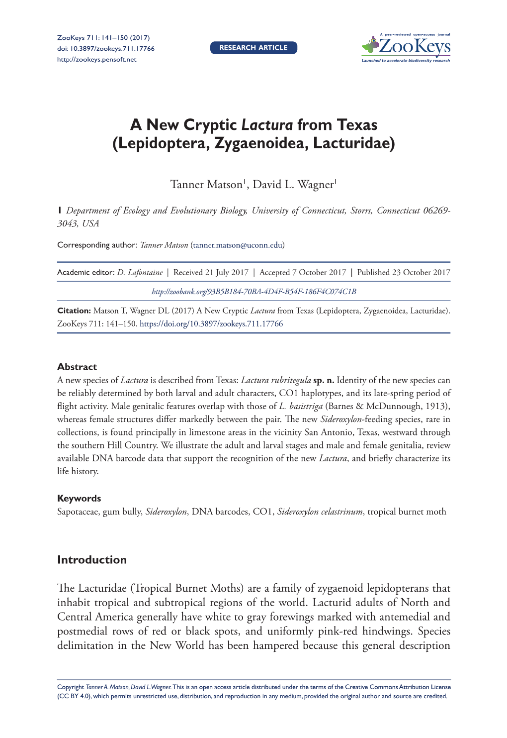 Lepidoptera, Zygaenoidea, Lacturidae) 141 Doi: 10.3897/Zookeys.711.17766 RESEARCH ARTICLE Launched to Accelerate Biodiversity Research