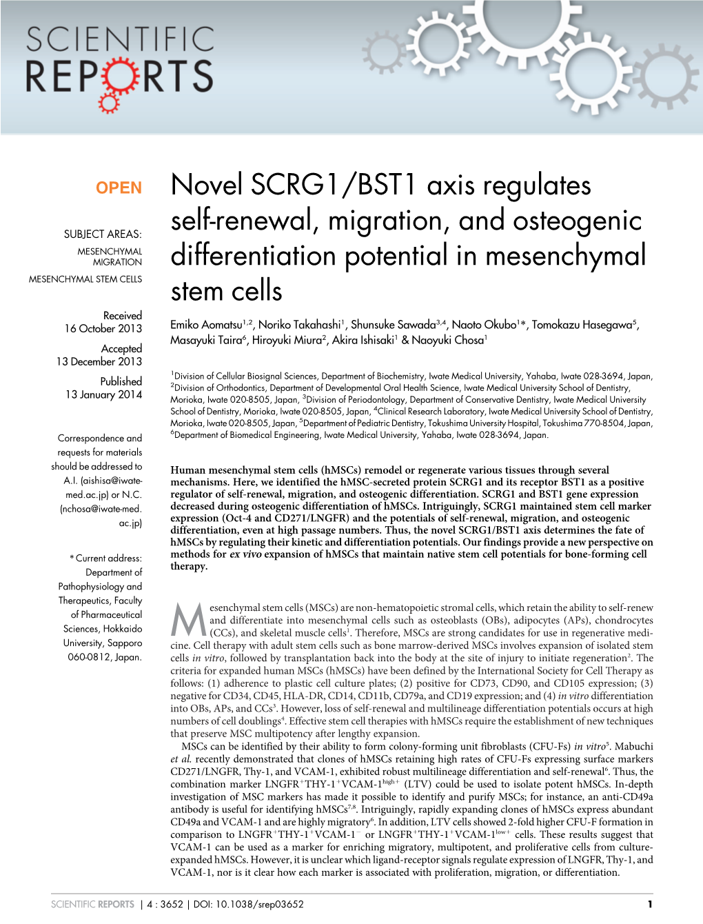 Novel SCRG1/BST1 Axis Regulates Self-Renewal, Migration, and Osteogenic Differentiation Potential in Mesenchymal Stem Cells