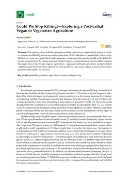 Exploring a Post-Lethal Vegan Or Vegetarian Agriculture