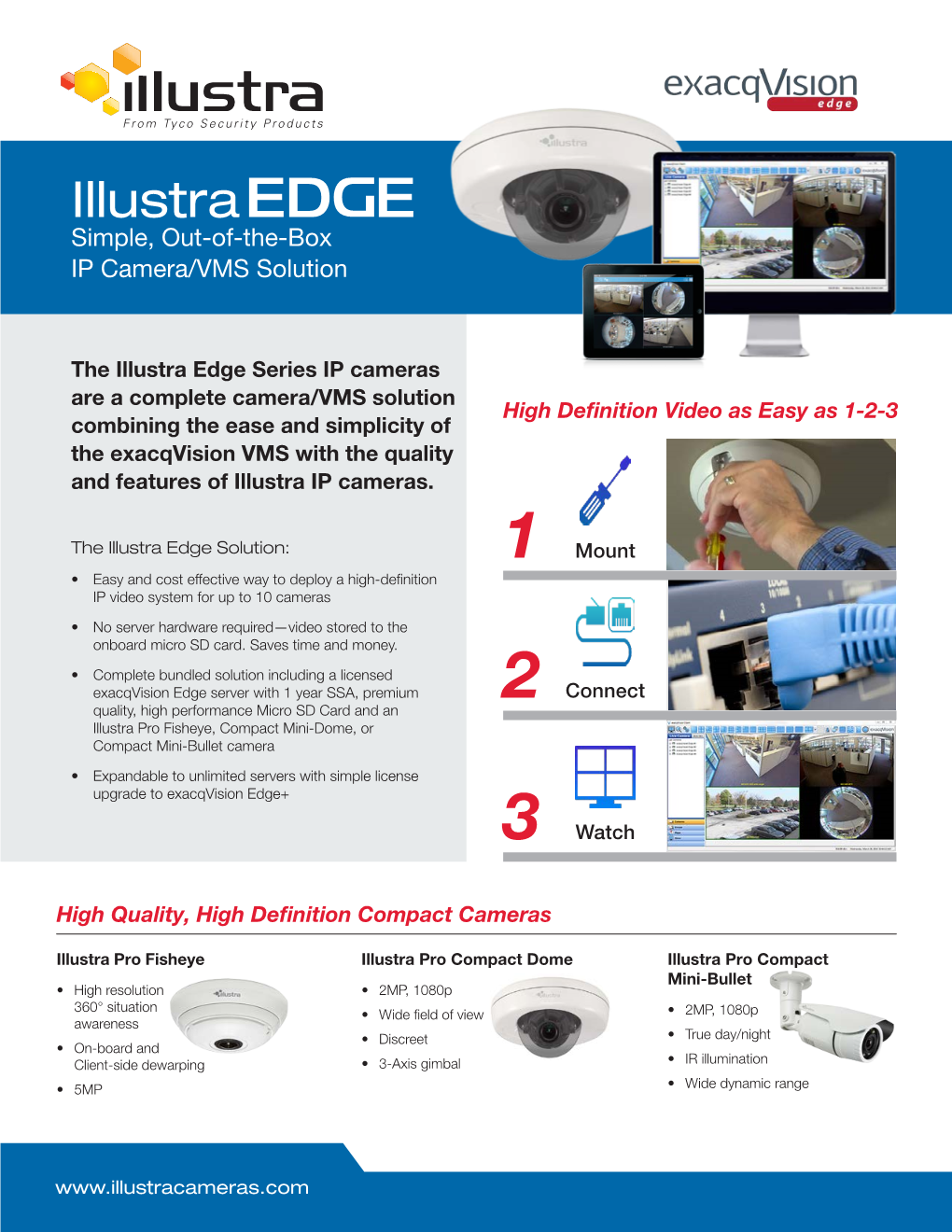 Illustra Simple, Out-Of-The-Box IP Camera/VMS Solution