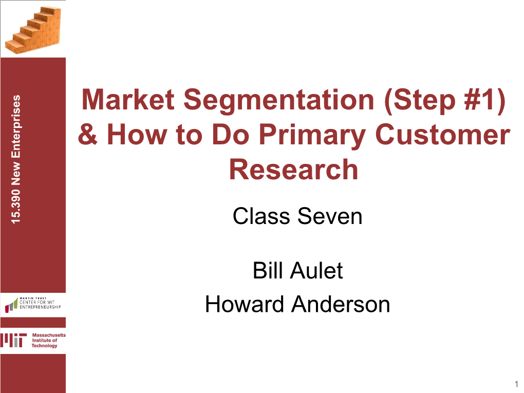 Market Segmentation & How to Do Primary Customer Research