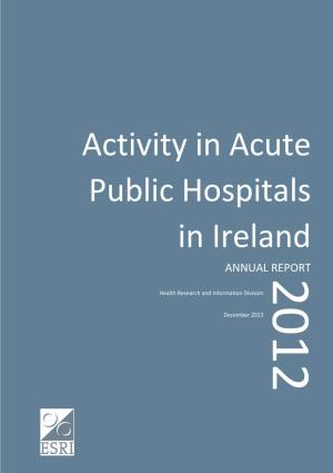 Activity in Acute Public Hospitals in Ireland ANNUAL REPORT 201