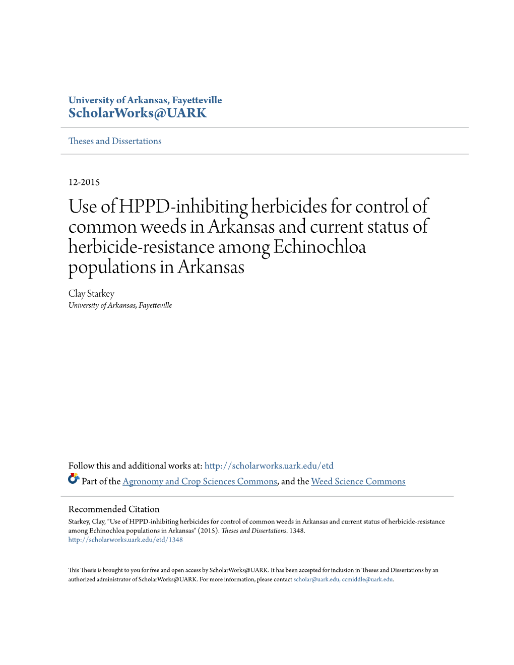 Use of HPPD-Inhibiting Herbicides for Control of Common Weeds in Arkansas and Current Status of Herbicide-Resistance Among Echin