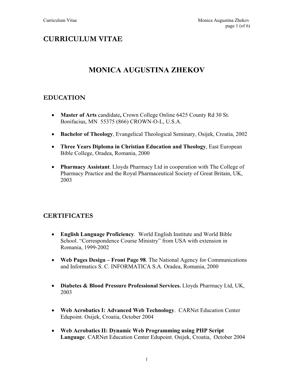 Curriculum Vitae Monica Augustina Zhekov Page 1 (Of 6)