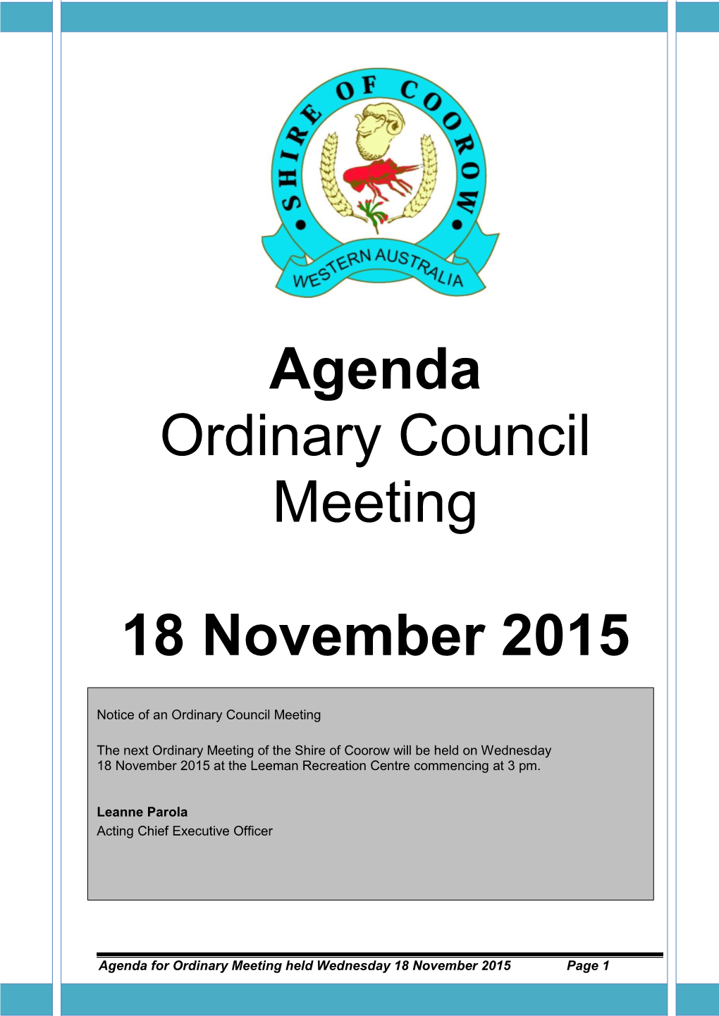 Agenda Ordinary Council Meeting 18 November 2015