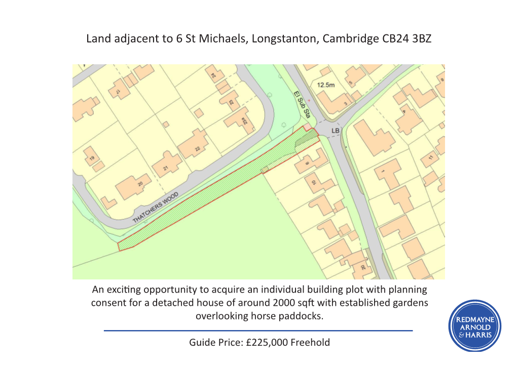 Land Adjacent to 6 St Michaels, Longstanton, Cambridge CB24 3BZ