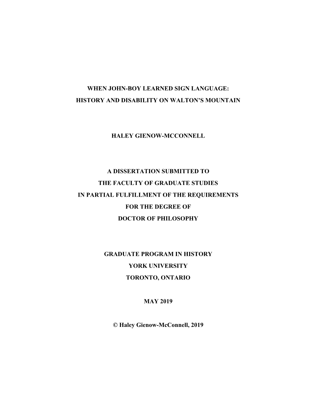 When John-Boy Learned Sign Language: History and Disability on Walton's Mountain Haley Gienow-Mcconnell a Dissertation Submitt