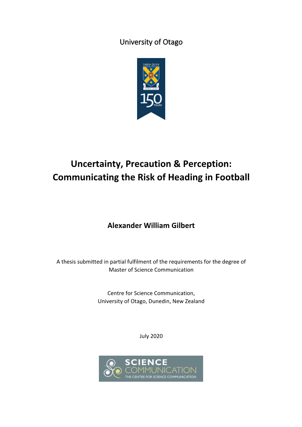Uncertainty, Precaution & Perception: Communicating the Risk of Heading in Football