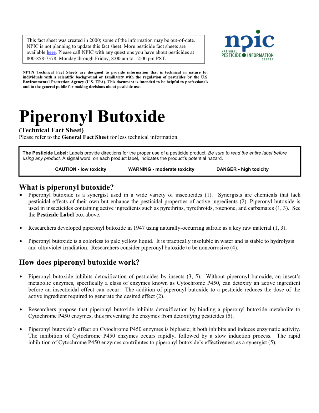 Piperonyl Butoxide (Technical Fact Sheet) Please Refer to the General Fact Sheet for Less Technical Information