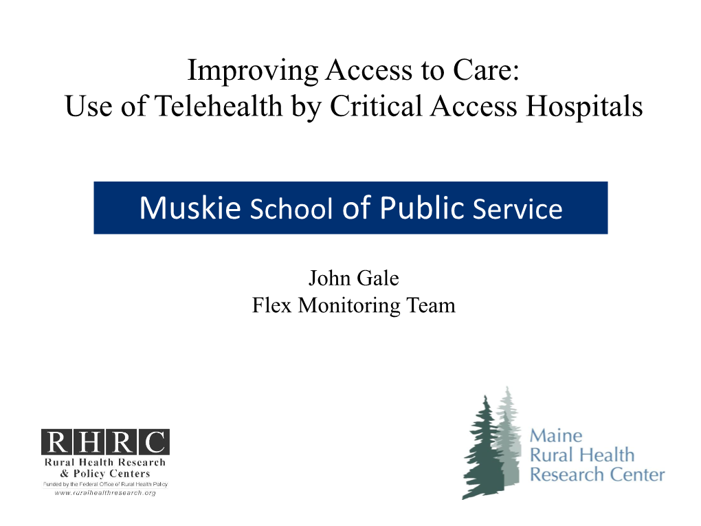 Use of Telehealth by Critical Access Hospitals