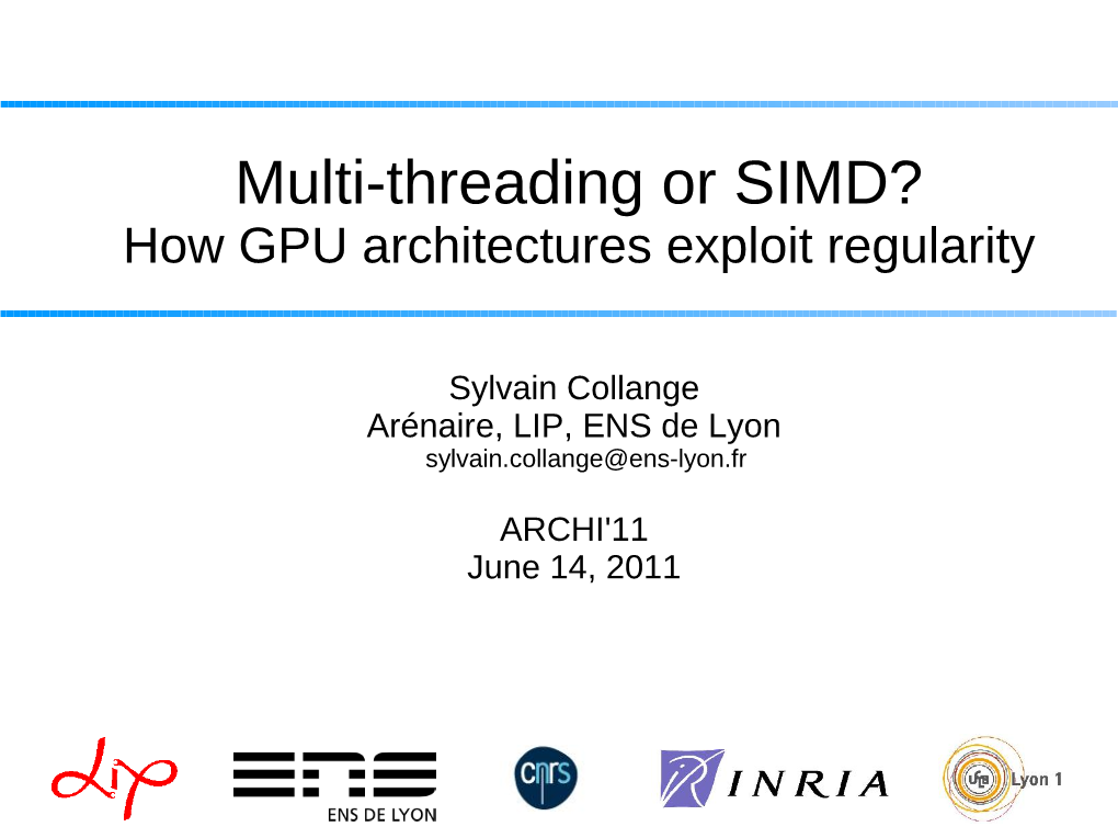 Multi-Threading Or SIMD? How GPU Architectures Exploit Regularity