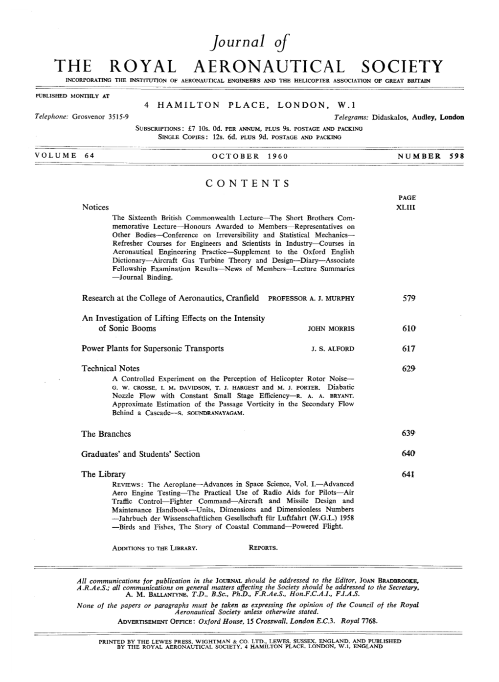 The Royal Aeronautical Society Incorporating the Institution of Aeronautical Engineers and the Helicopter Association of Great Britain