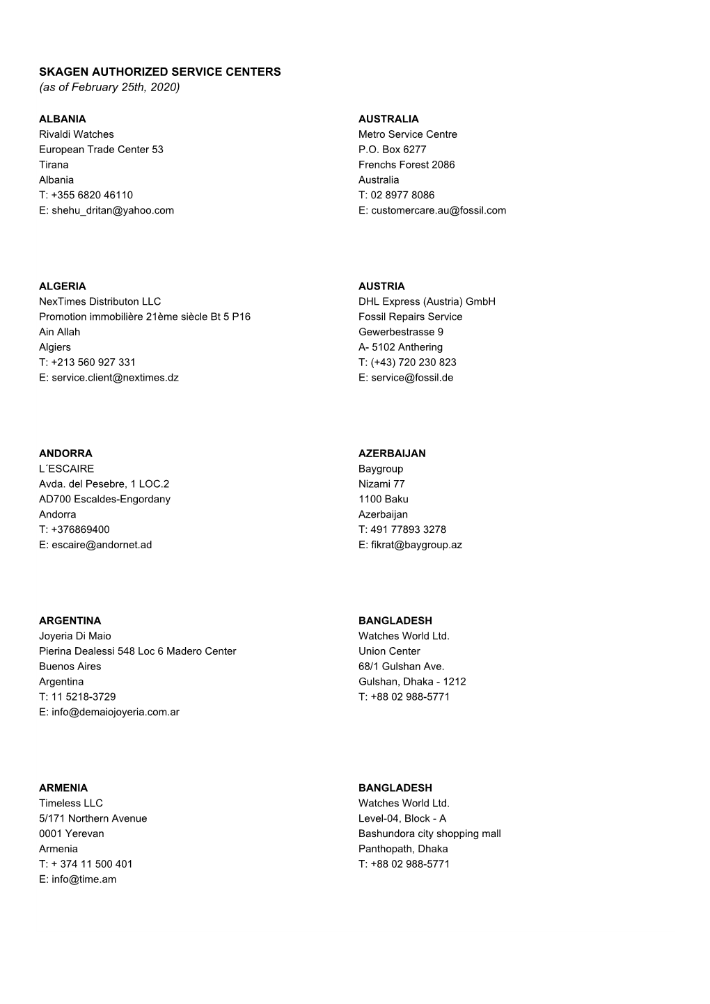 SKAGEN AUTHORIZED SERVICE CENTERS (As of February 25Th, 2020)