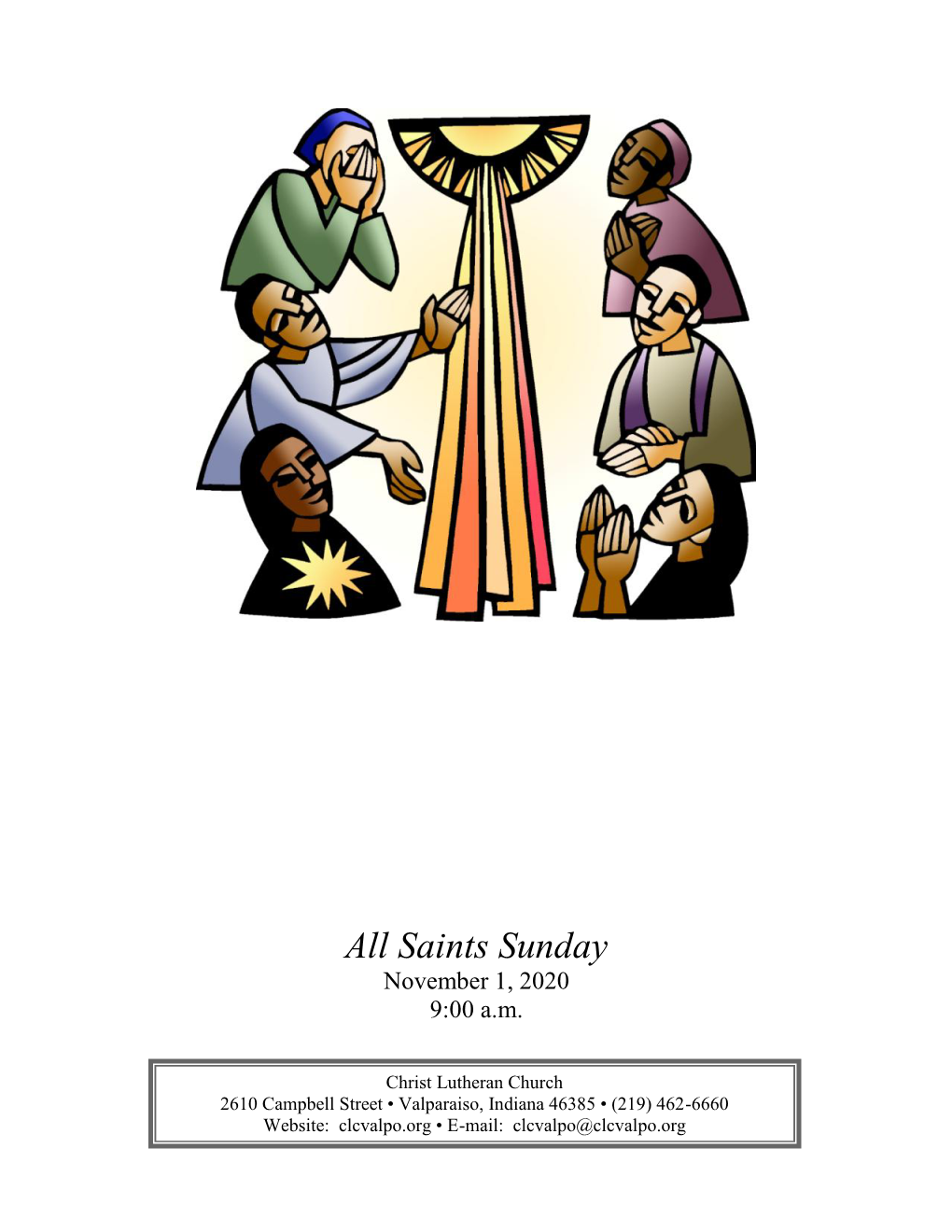 Saints Sunday November 1, 2020 9:00 A.M