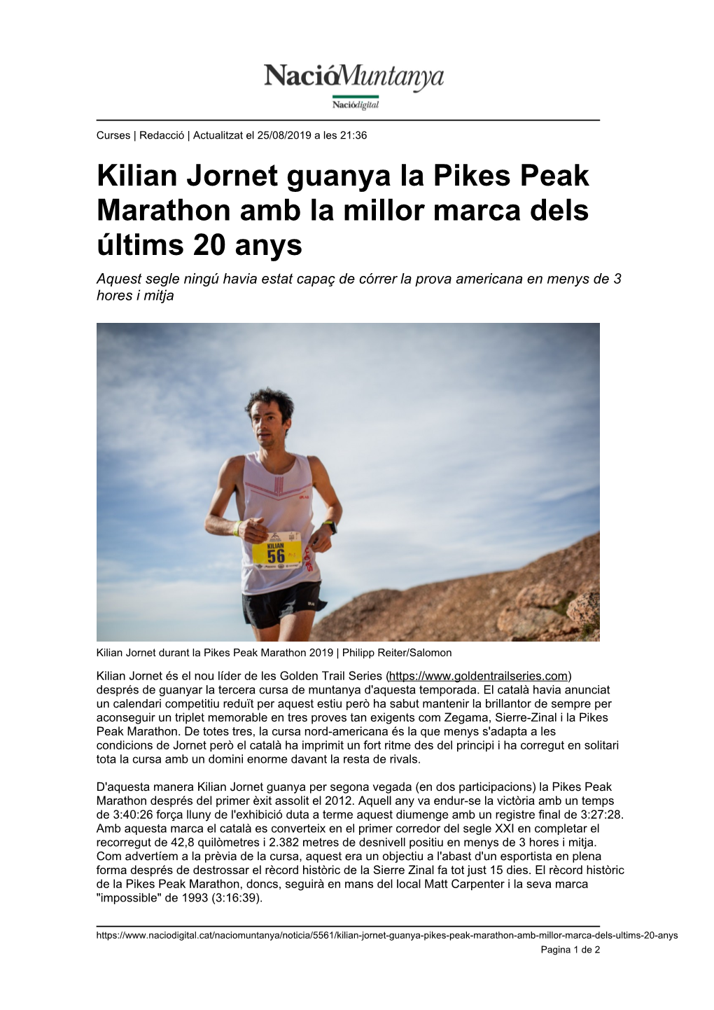 Kilian Jornet Guanya La Pikes Peak Marathon Amb La Millor Marca Dels