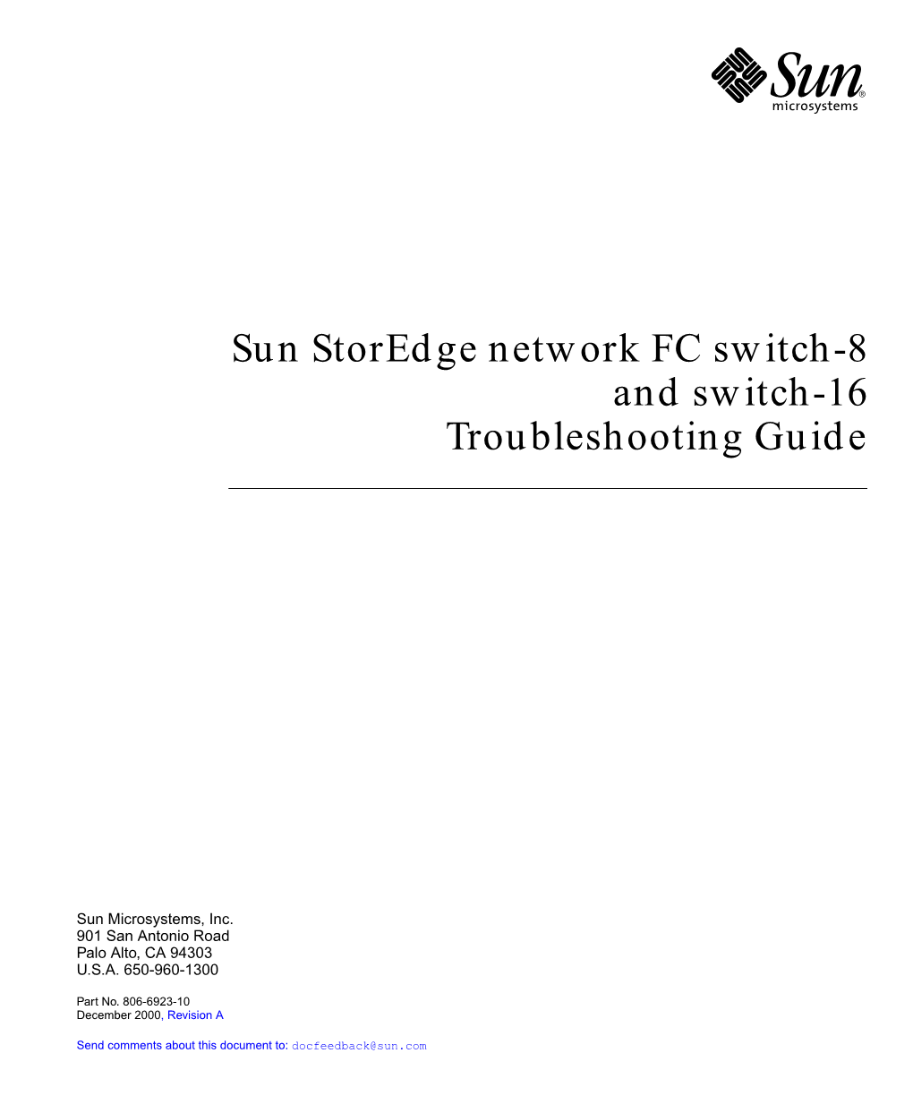 Sun Storedge Network 1 GB FC Switch-8 and Switch-16