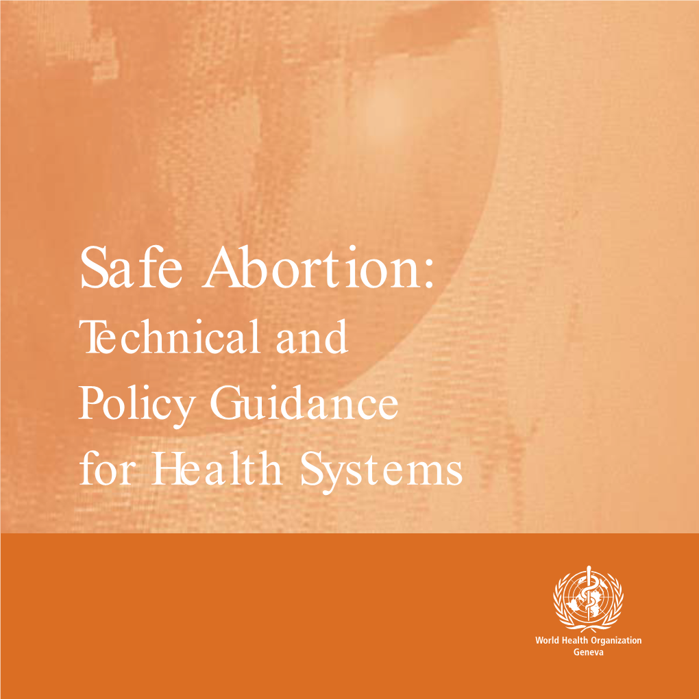 Safe Abortion: Technical and Policy Guidance for Health Systems 00149RHA A/W 30 CAG 20.3.2003 7:20 Page 2