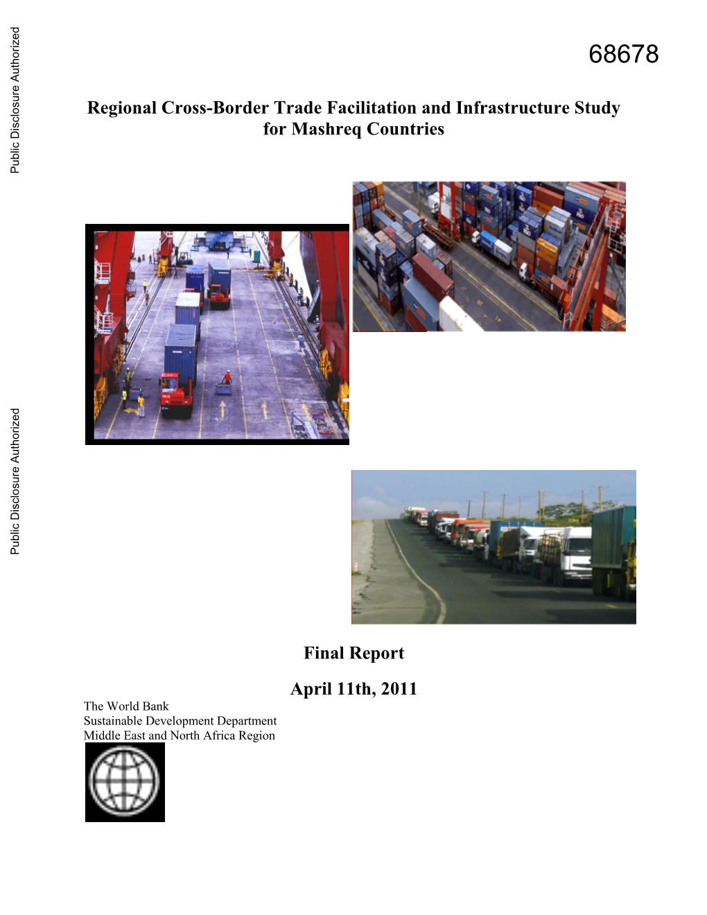 Regional Cross-Border Trade Facilitation and Infrastructure Study for Mashreq Countries
