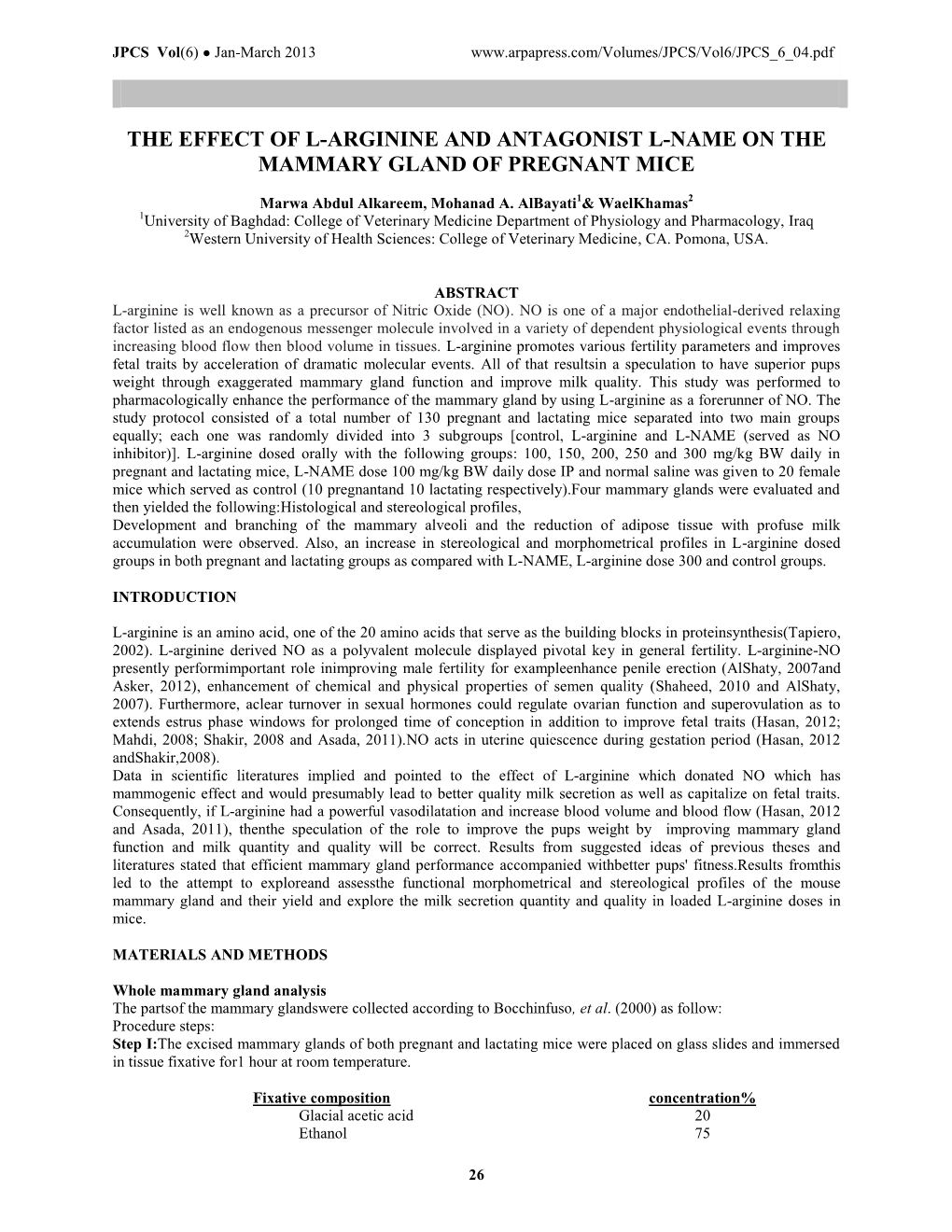 The Effect of L-Arginine and Antagonist L-Name in the Mammary Gland Of